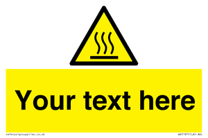 Custom Hot Surface Sign